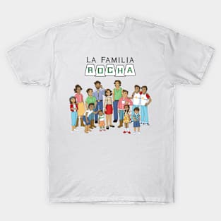 La Familia Rocha T-Shirt